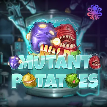 Mutant Potatoes - QUEENBET138
