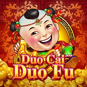 Duo Cai Duo Fu - QUEENBET138