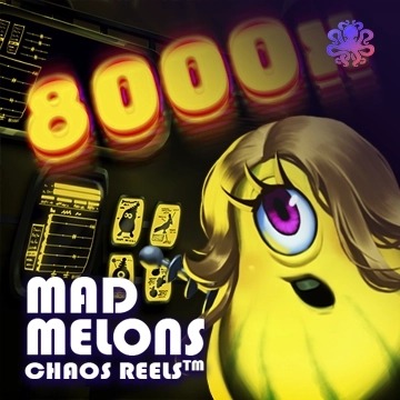 Mad Melons Chaos Reels - QUEENBET138